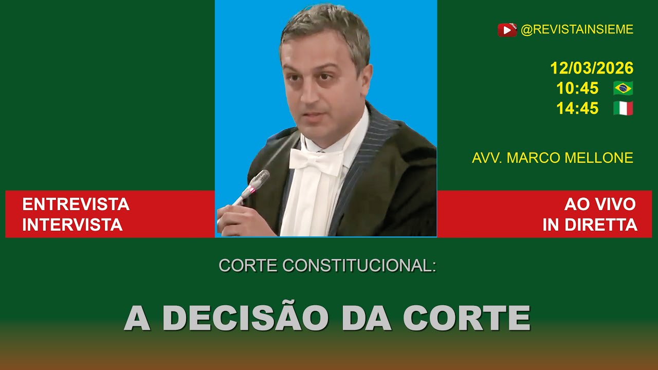INSIEME AO VIVO  | A decisão da Corte Constitucional