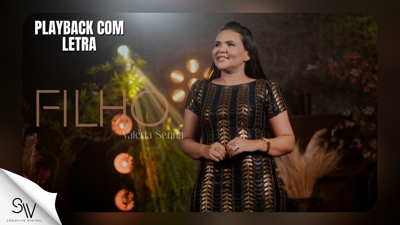 Filho | Valéria Senna (Playback Oficial) Com letra