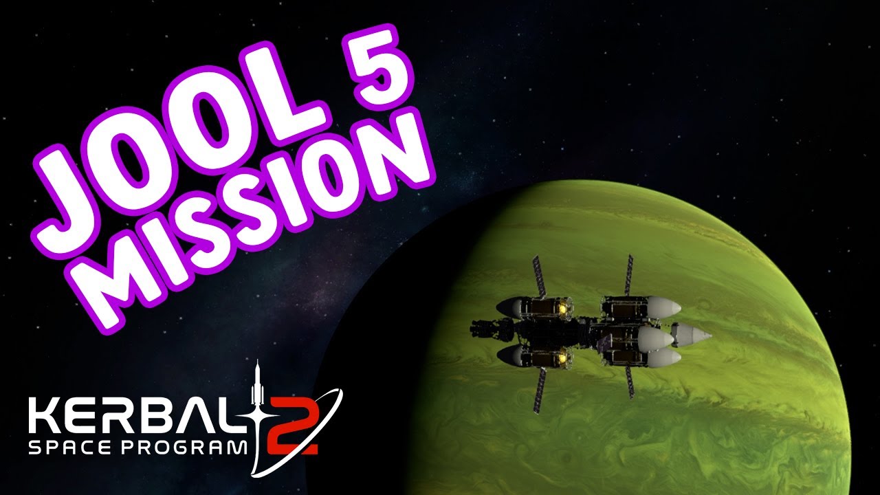 JOOL 5 IN KSP: 2 Gameplay E25
