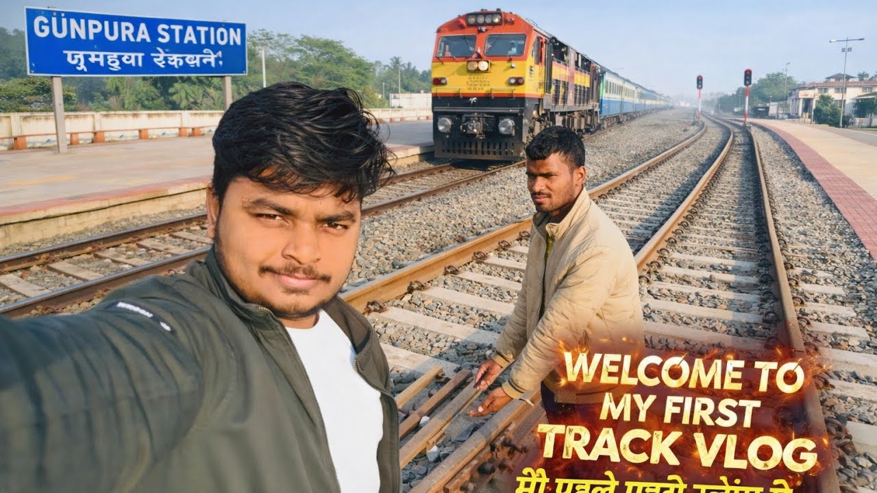 Welcome To My First TRACK VLOG In Gonpura Station 