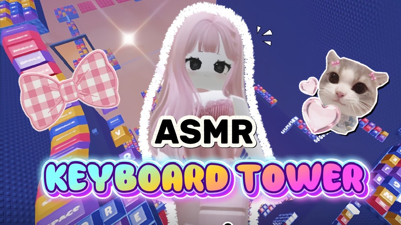 ASMR KEYBOARD TOWER 💗 SATISFYING BANGETT😍✨ | Roblox Indonesia 