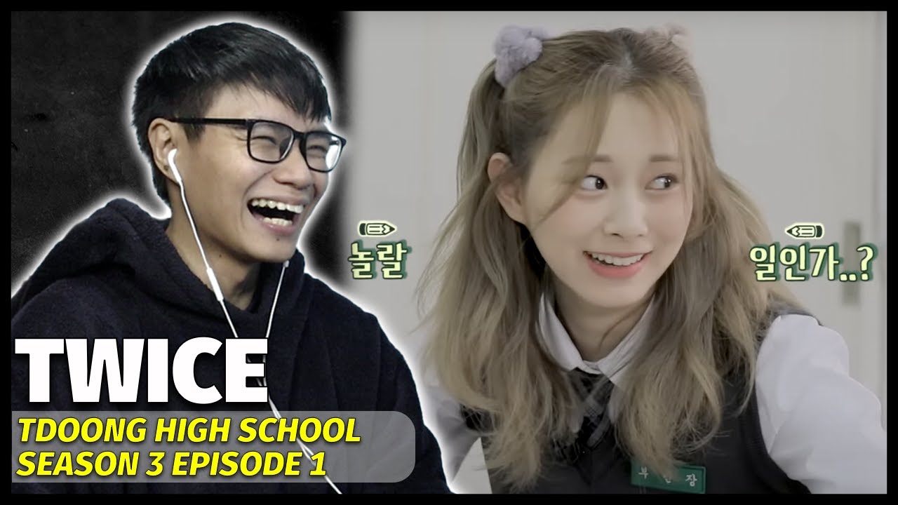 Time to Twice Tdoong High School Season 3 Episode 1 Reaction
