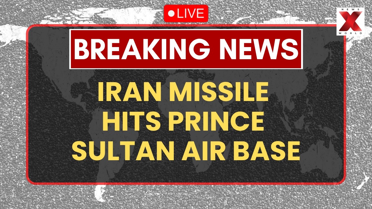 US-Iran War LIVE : Prince Sultan Air Base Targeted In Iranian Ballistic Missile Attack