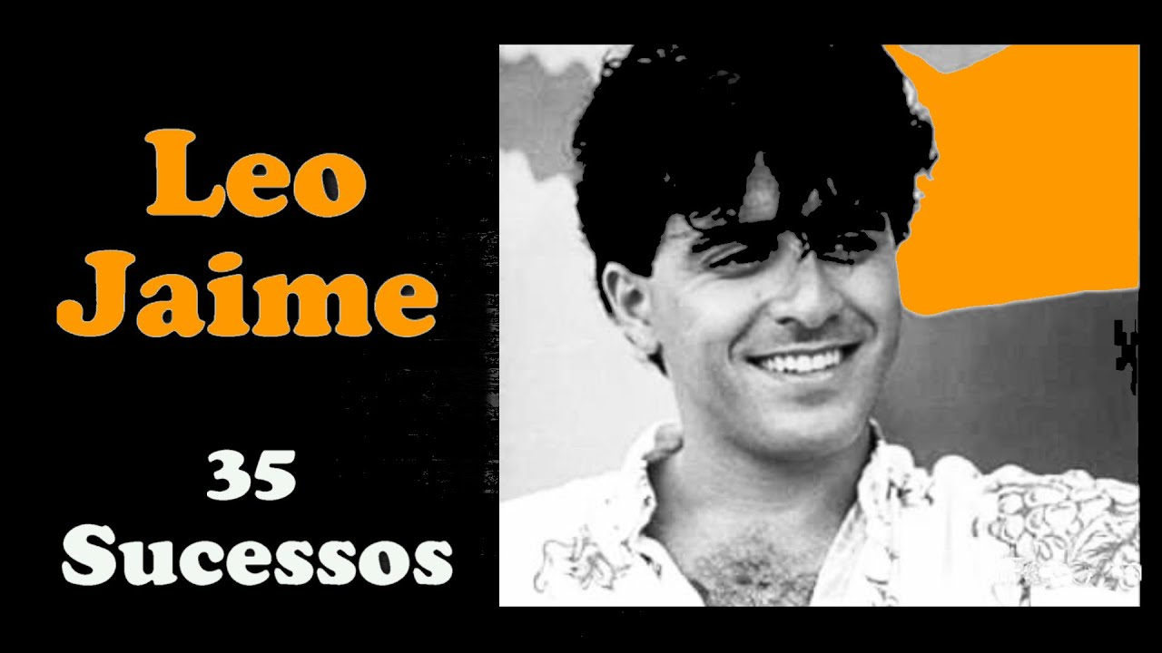 LeoJaime - 35 Sucessos (+Bonus Remixes)
