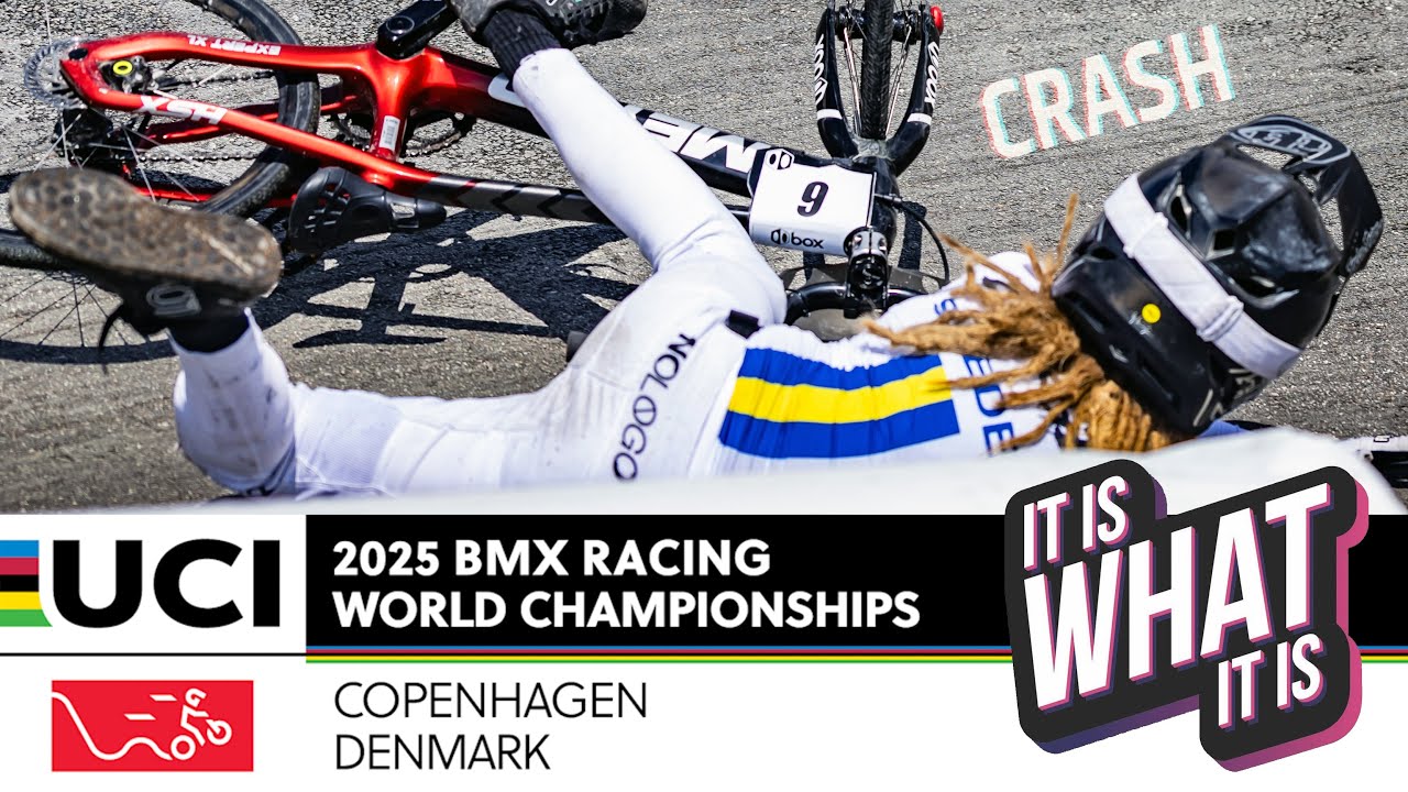 2025 UCI BMX Racing World Championships Copenhagen 🇩🇰 | It is what it is