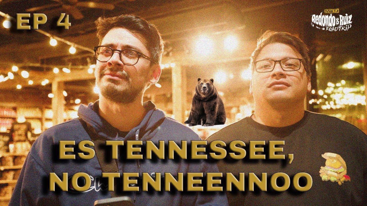 Es Tennesee, no Tennennoo | REDONDO & RUIZ - ROAD TRIP USA EP #4