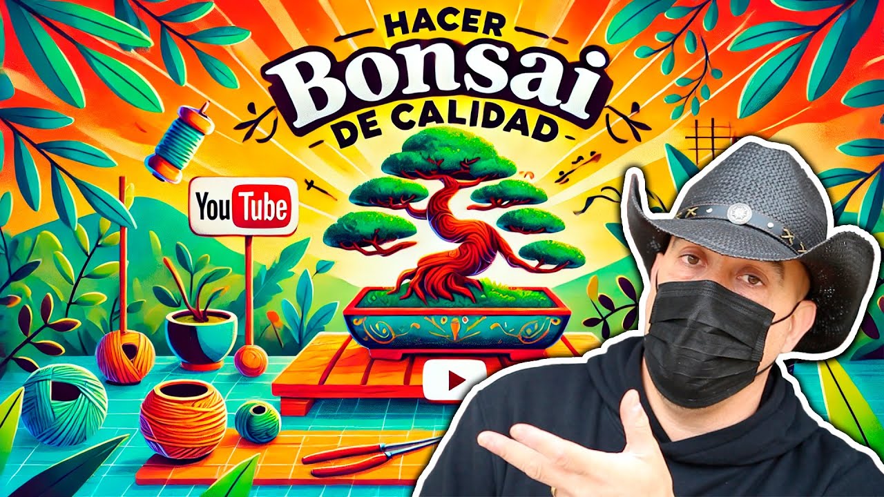 Hacer BONSAI de Calidad - 5 datos que necesitas saber