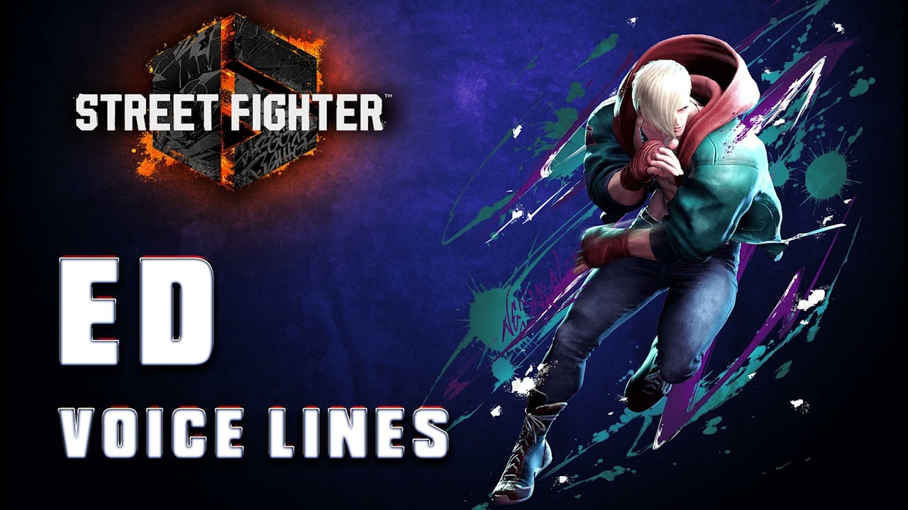 Street Fighter 6: Ed Voice Lines + Efforts