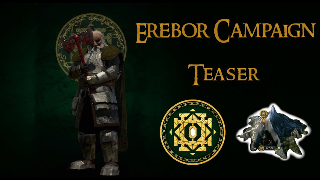 Erebor - Campaign Introduction