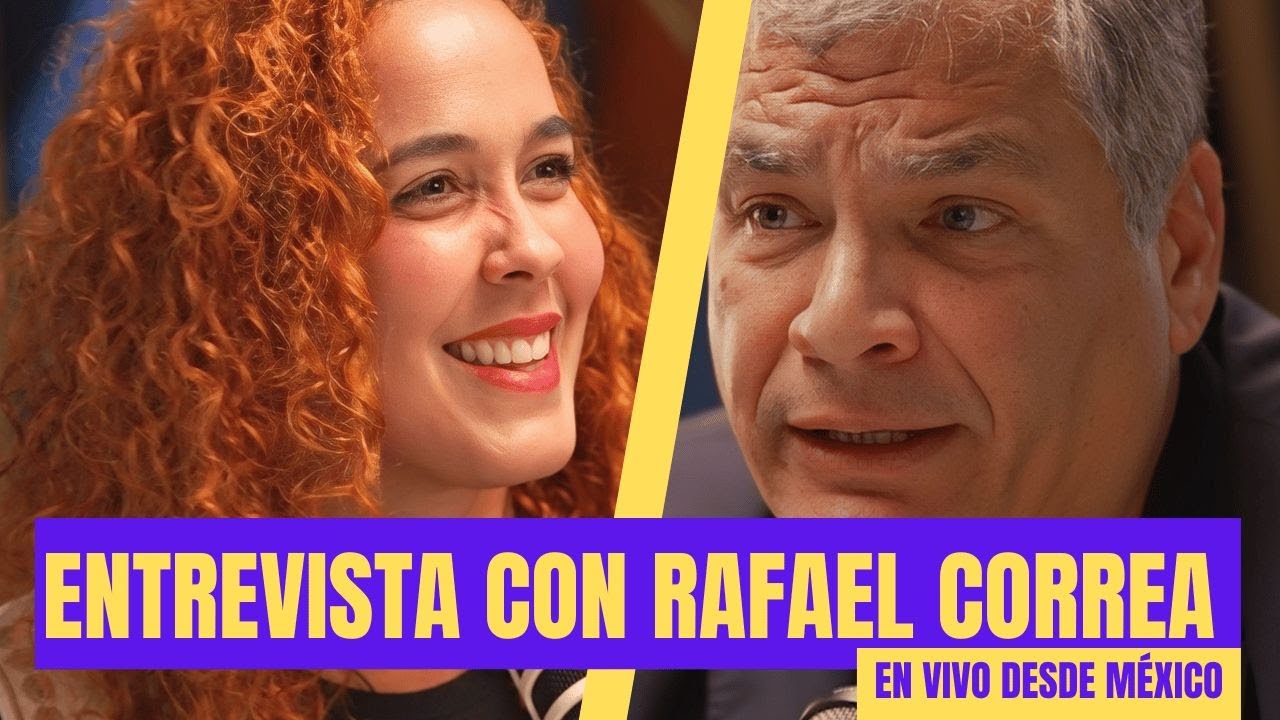 Entrevista con Rafael Correa  | En vivo desde México