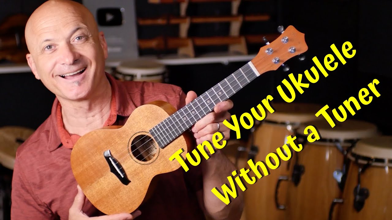 Tune Your Ukulele Without A Tuner