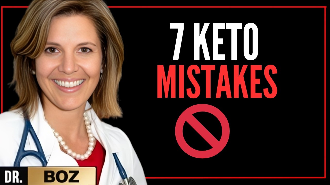 Stop Sabotaging Fat Loss! Top 7 Keto Mistakes Nearly Everyone Makes 🚫🔥 | Dr. Boz Keto Guide