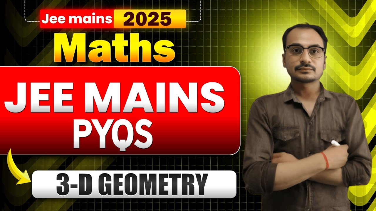 JEE MAINS -2025🔥 3-D GEOMETRY PYQs Question #jeemains 