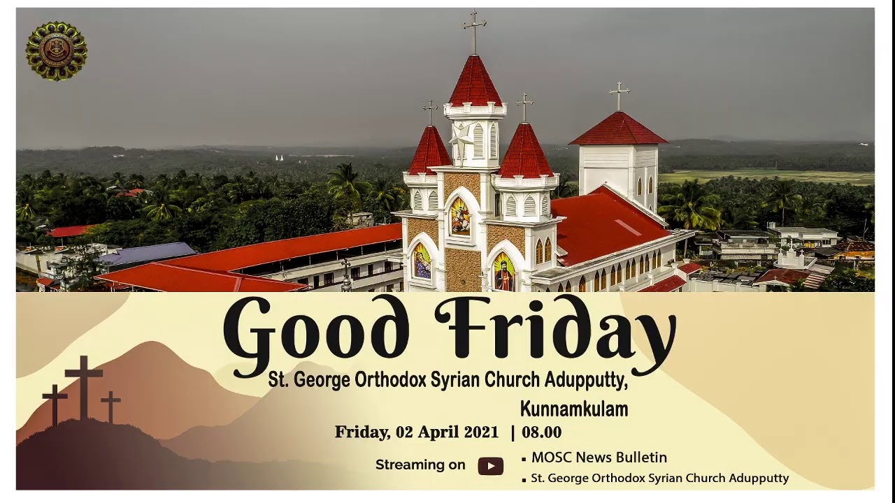 St.George Orthodox Syrian Church Adupputty church Live Stream