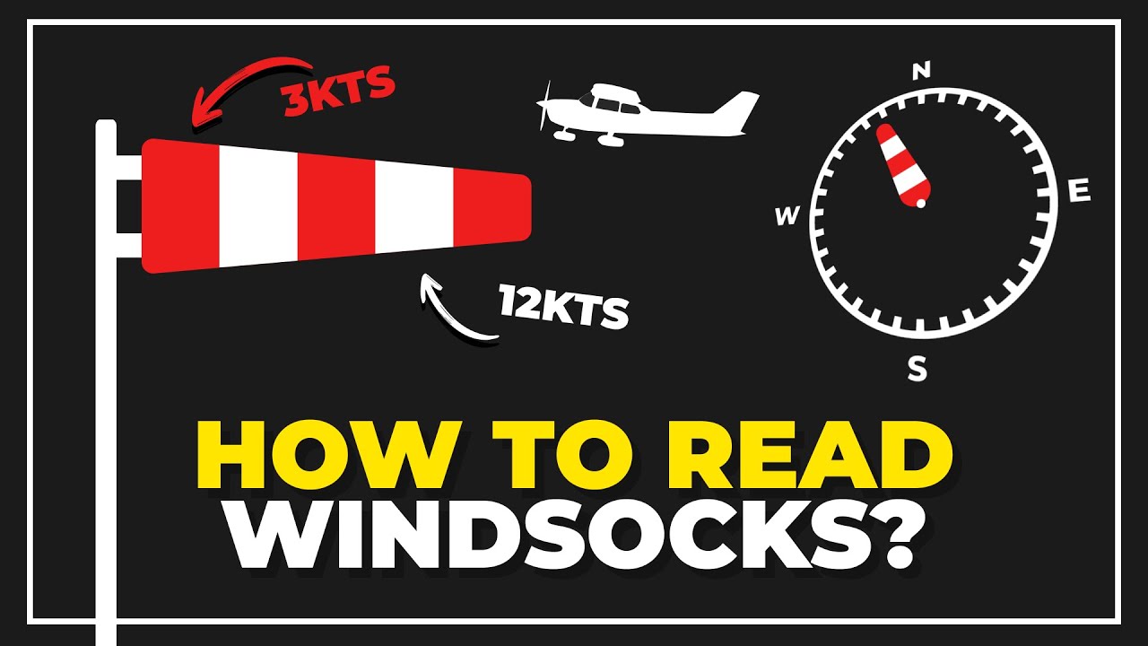 Windsock Explained &ndash; How Pilots Read Wind Direction & Speed!