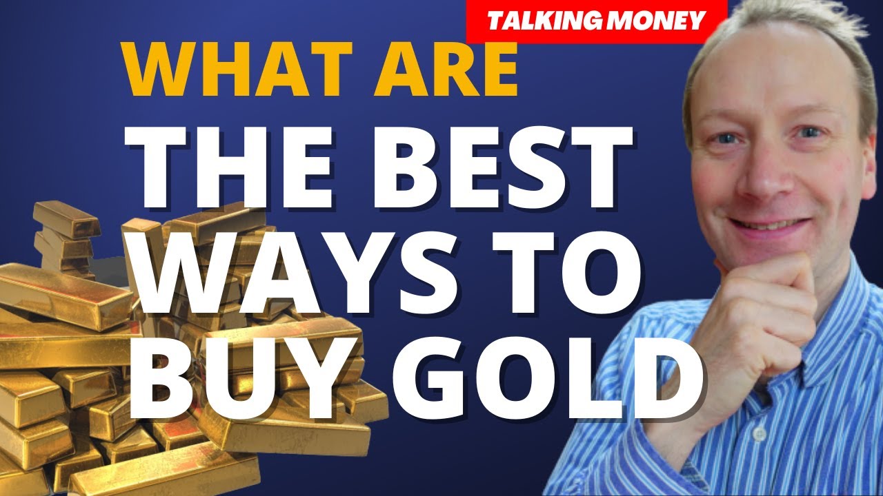 What are the best ways to buy gold to hedge against inflation