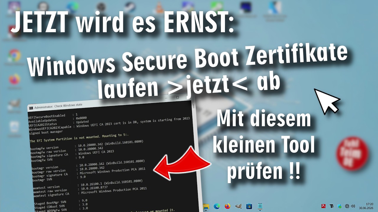 JETZT wird's ERNST: Microsoft Windows 11 Secure Boot 2026 - Zertifikate pr&uuml;fen mit kleinem Tool