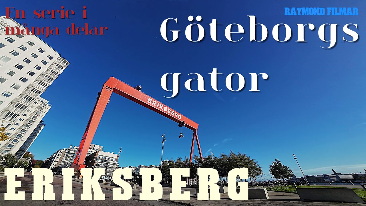 Göteborgs gator. Eriksberg(kranen): Monsungatan Ostindiefararen Styrfarten Del 146. 251008