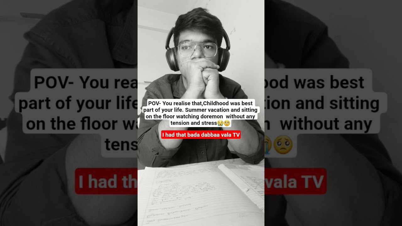 Childhood was best🥺 