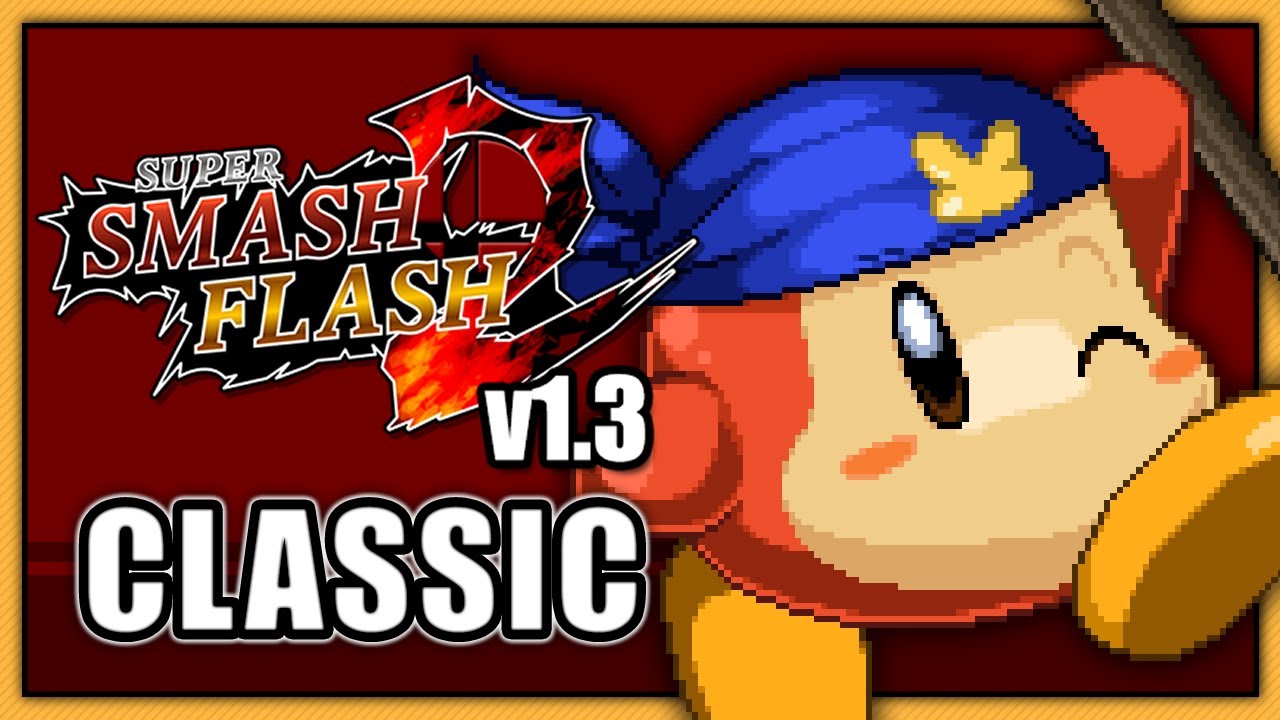 Super Smash Flash 2 (v1.3) - Classic || Bandana Dee