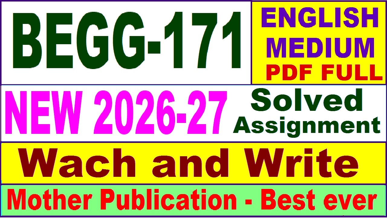 BEGG 171 solved assignment 2026-27 in English || begg 171 solved assignment 2027 || ignou begg171