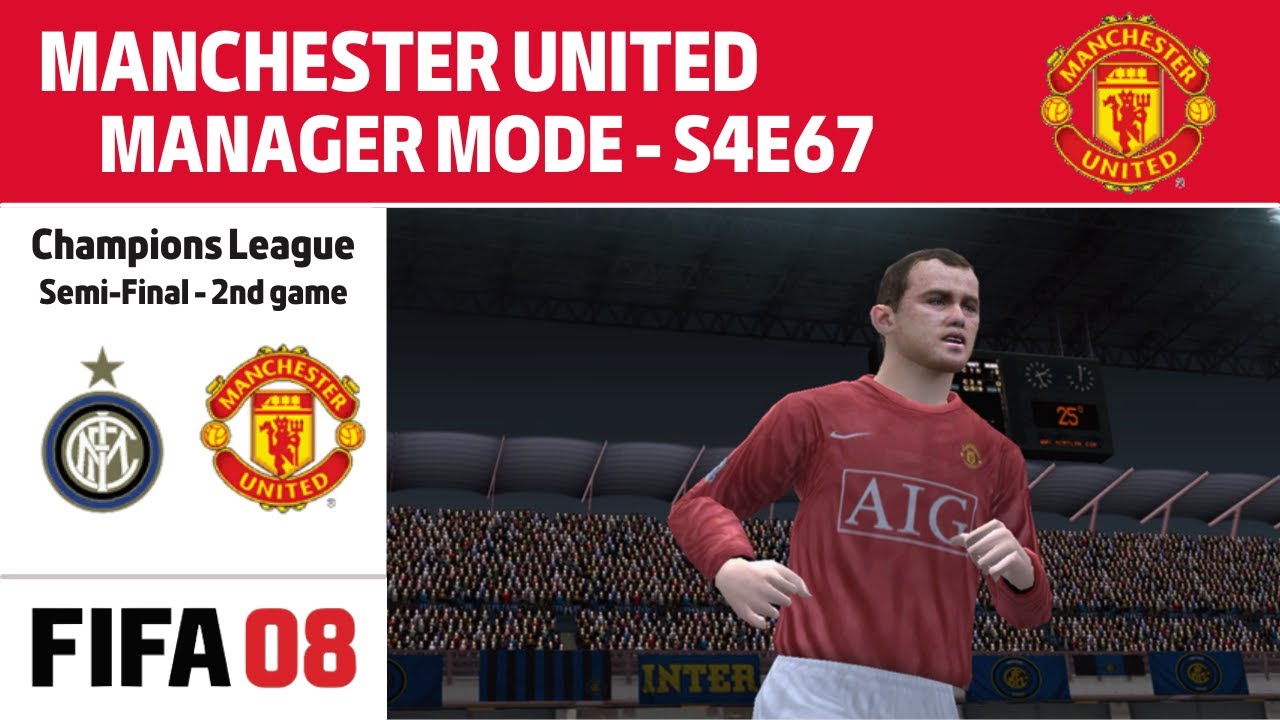 FIFA 08 - Manager Mode - Manchester United - S4E67