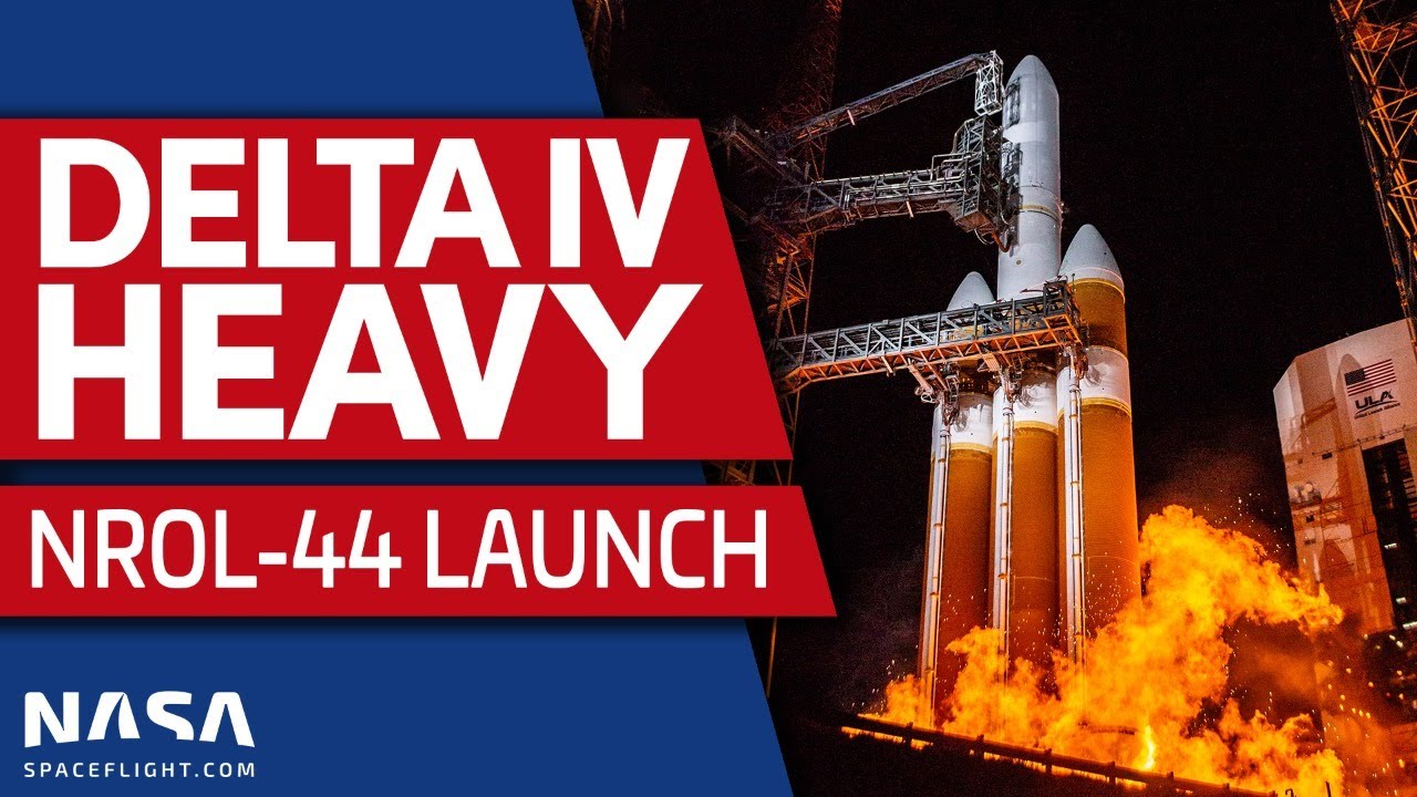 Delta IV Heavy Launches NROL-44 for the National Reconnaissance Office