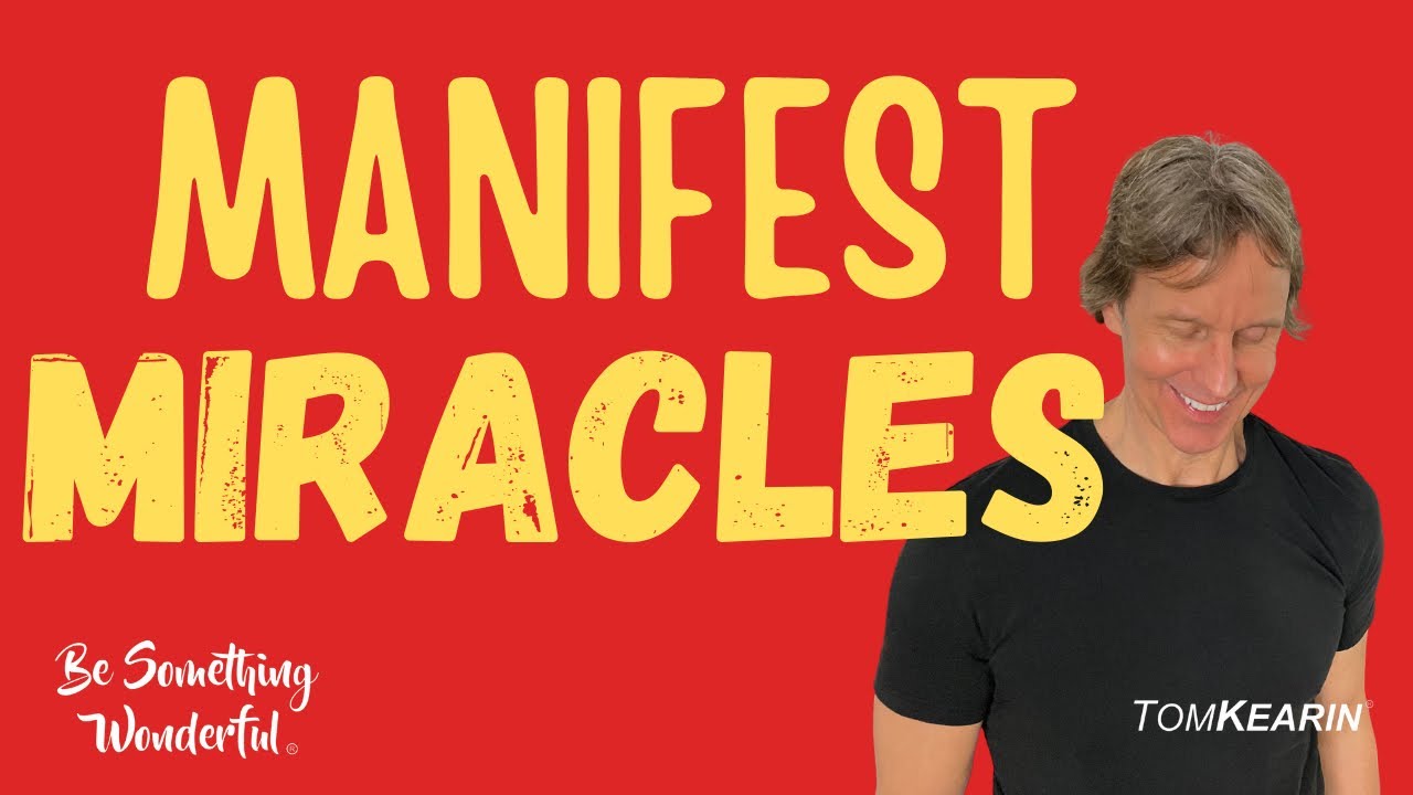 Manifest the Life of Your Dreams By Just Being You