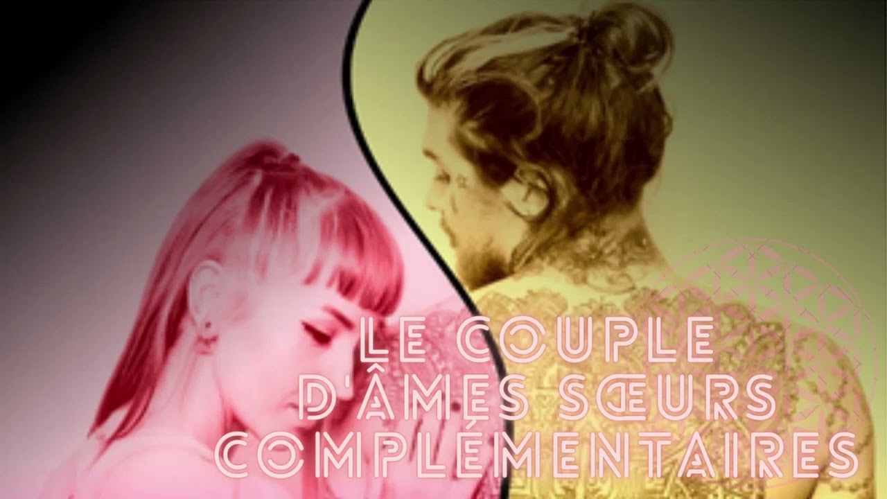 Couple conscient - Le couple d'âmes sœurs complémentaires
