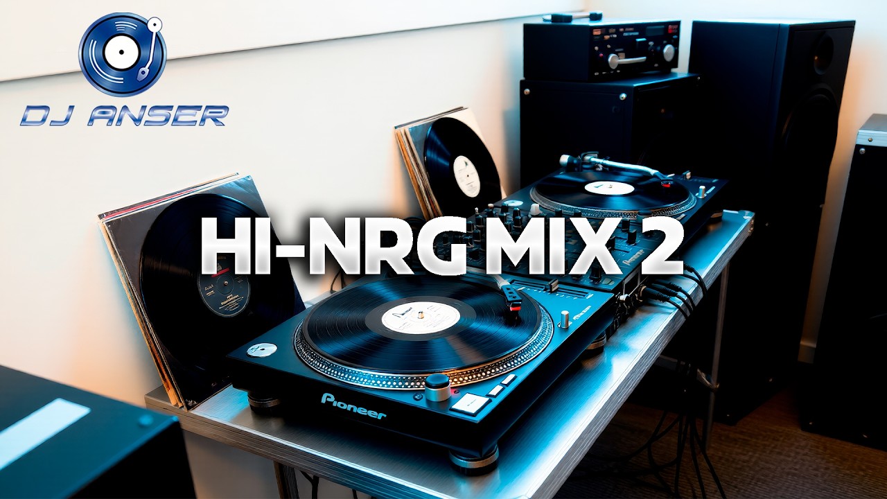 Hi-NRG Mix 2 - DJ ANSER | Top 80s Classic HI-NRG & Italo Disco Tracks