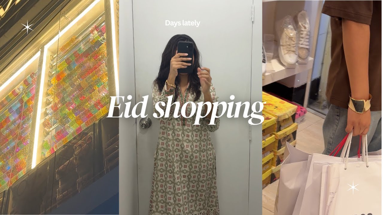 A Few Days of Eid Shopping | Little Finds & Moments🛍️