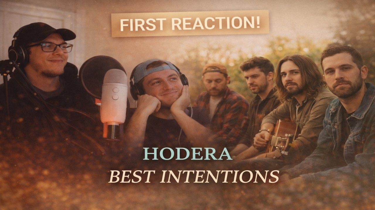 This Hits Home | Ggrimm's first time hearing Hodera's Best Intentions