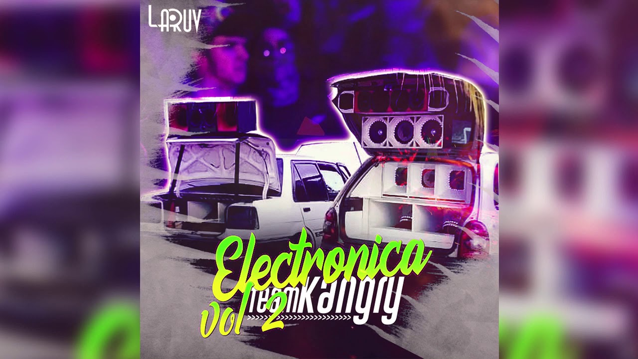 Electronica Team Kangry Vol2 - LARUV