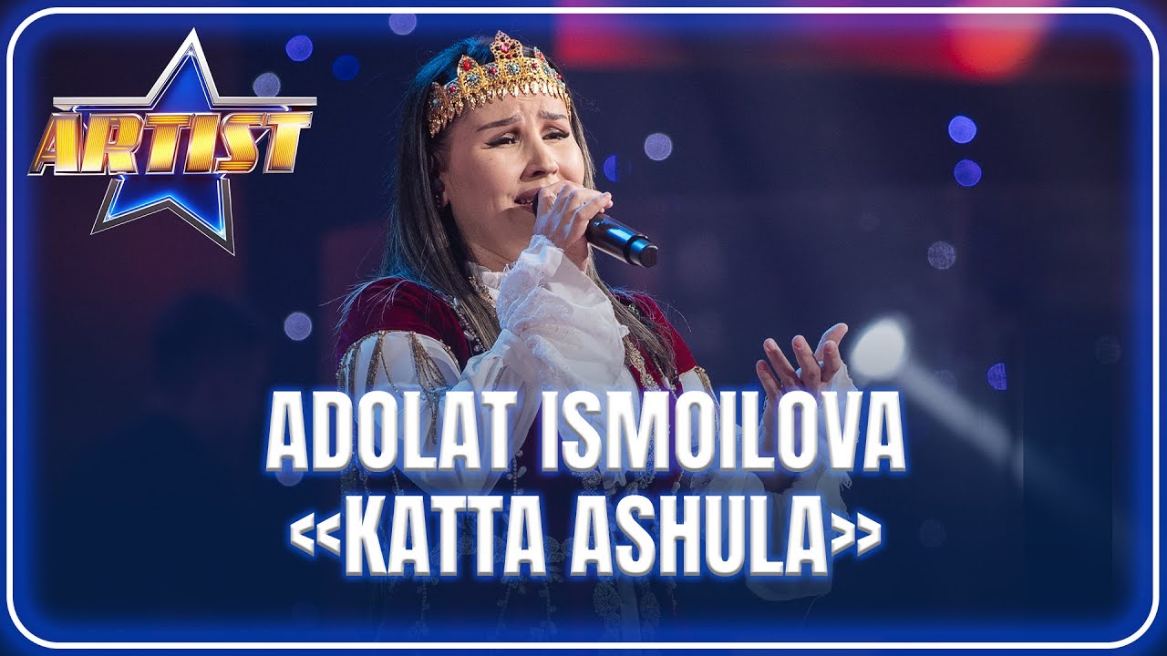 ARTIST SUPER MAVSUM - ADOLAT ISMOILOVA | KATTA ASHULA - MA'MURJON UZOQOV