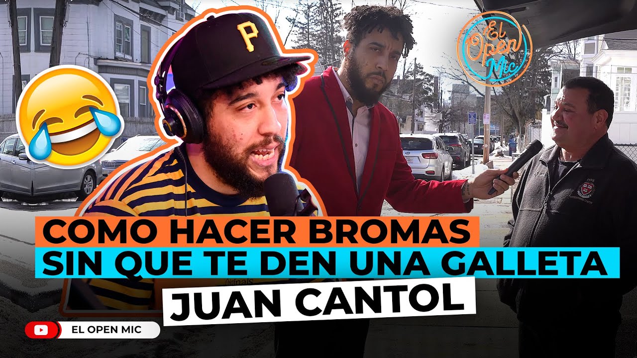 COMO HACER BROMAS SIN QUE TE DEN UNA GALLETA (JUAN CANTOL - EL OPEN MIC)