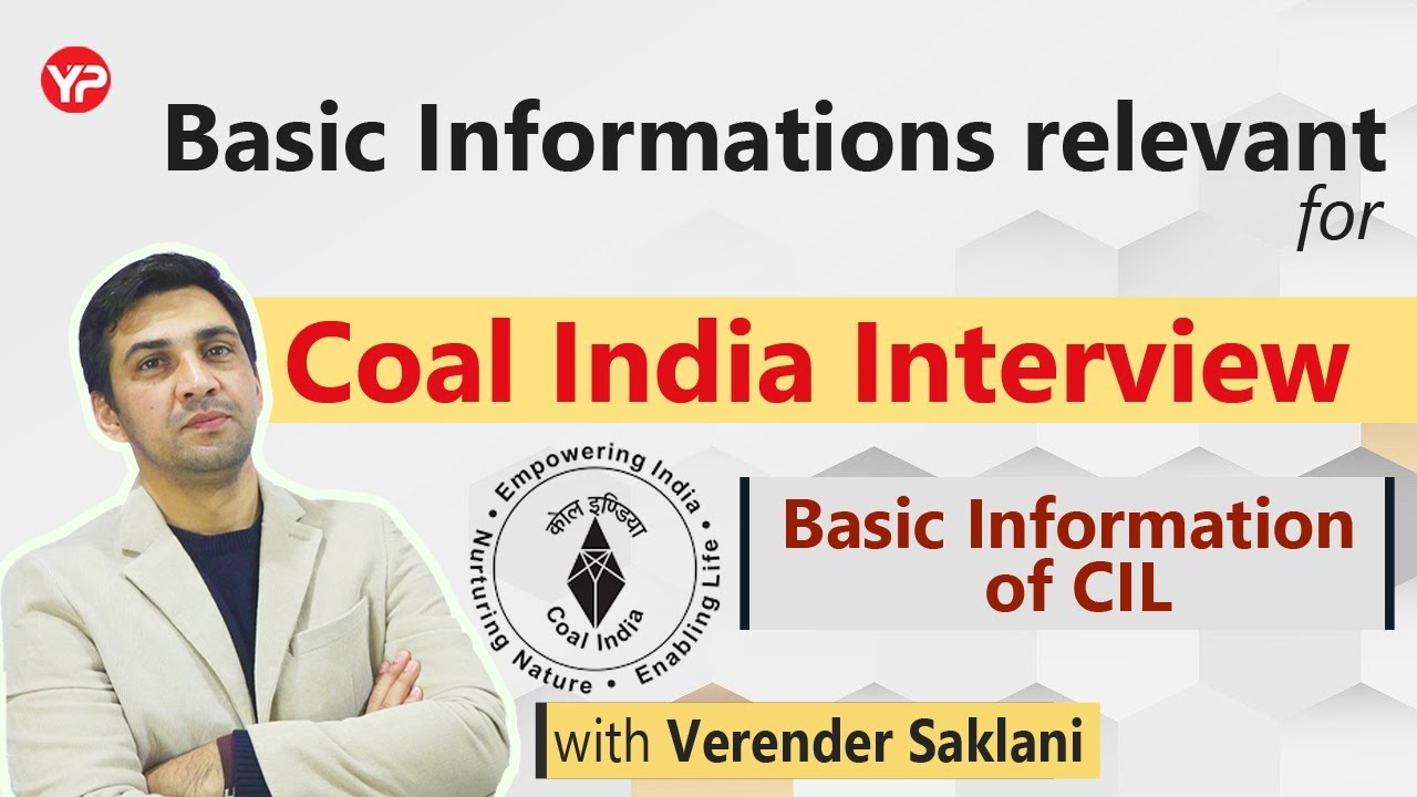 Basic Information about CIL for Interview | Mock | CIL Interview Preparation | Verender Saklani
