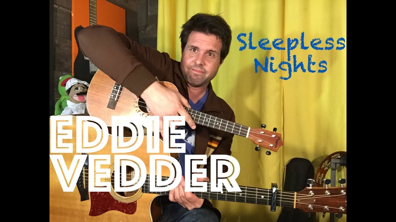 Guitar & Ukulele Lesson: How To Play Sleepless Nights by Eddie Vedder (and Glen Hansard)
