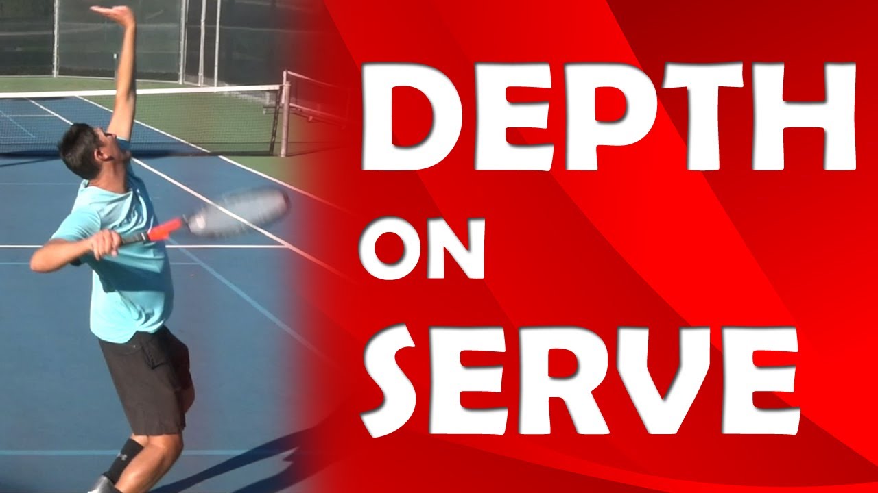 Depth On Serve | HIT WITH DEPTH