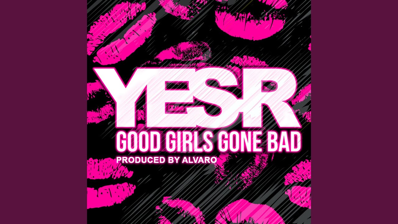 Good Girls Gone Bad (Radio Mix)