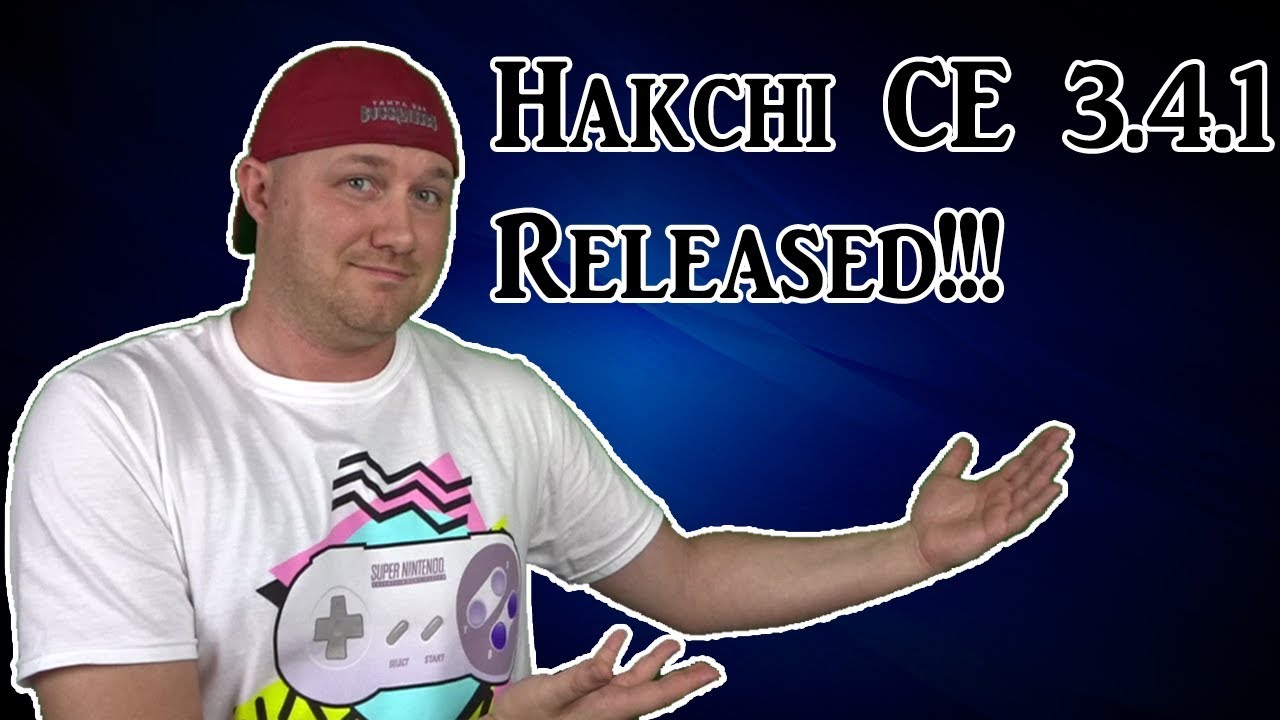 NEW Hakchi CE 3.4.1 Released! How to switch from Hakchi 2.XX