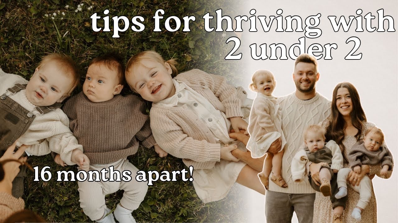 3 under 3 for 2 years straight! actually *Helpful* advice to thrive with 2 under 2 or 3 under 3!