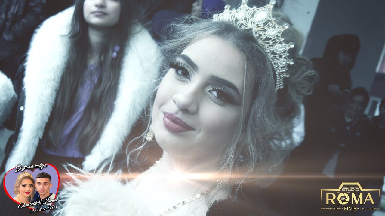 GREJANA RAKIJA ELIZABETA & ISMAIL PART1 25.12.2024NIS VIDEO PRODUCTION STUDIO ROMA ELVIS 6K LESKOVAC