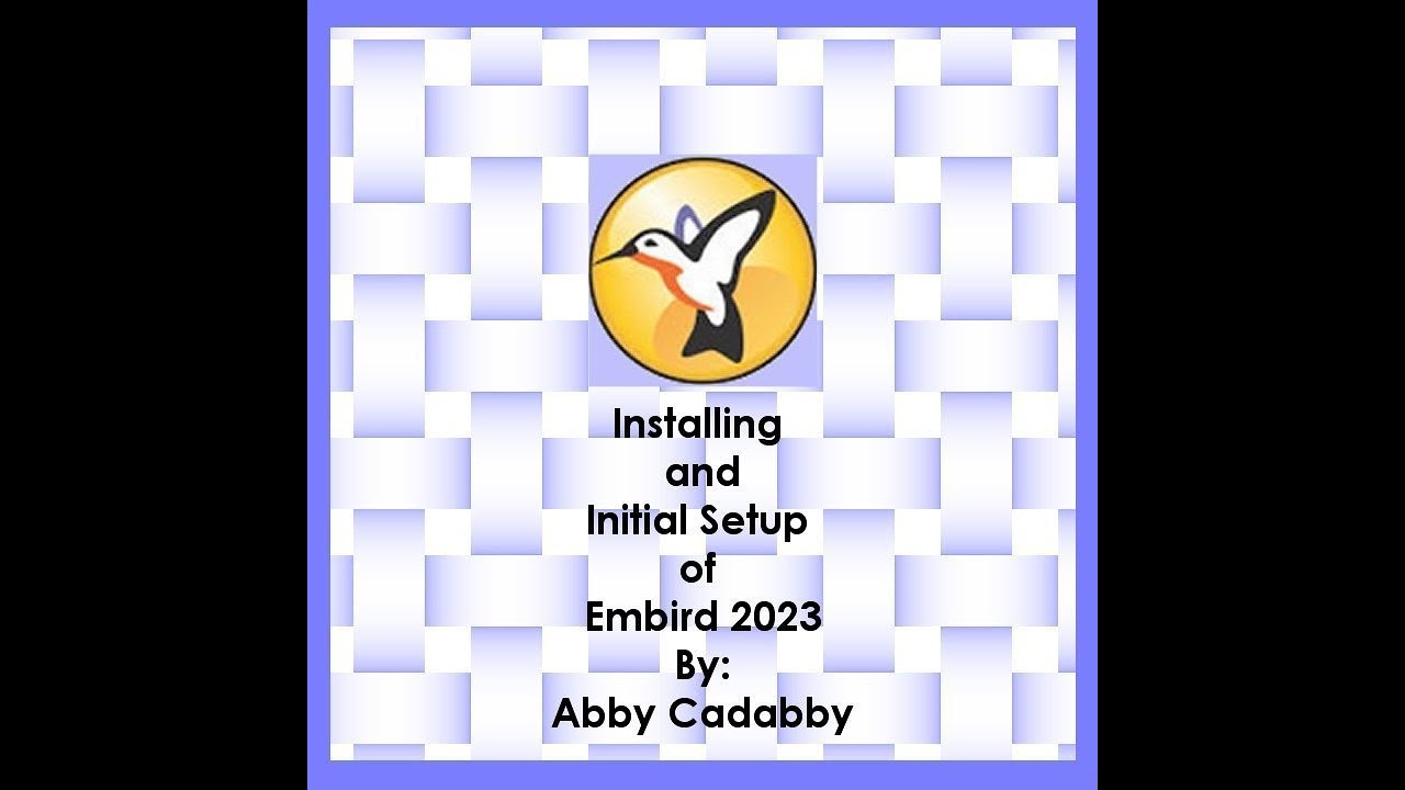 1. Installing And Setting Up Embird 2023