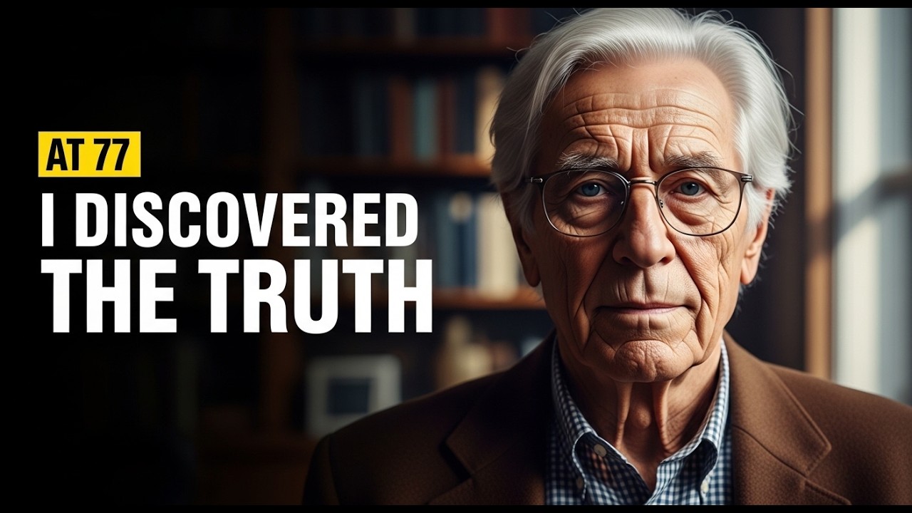 At 77, I Finally Understood Why Most People Die With Regret (Watch This Before It's Too Late)