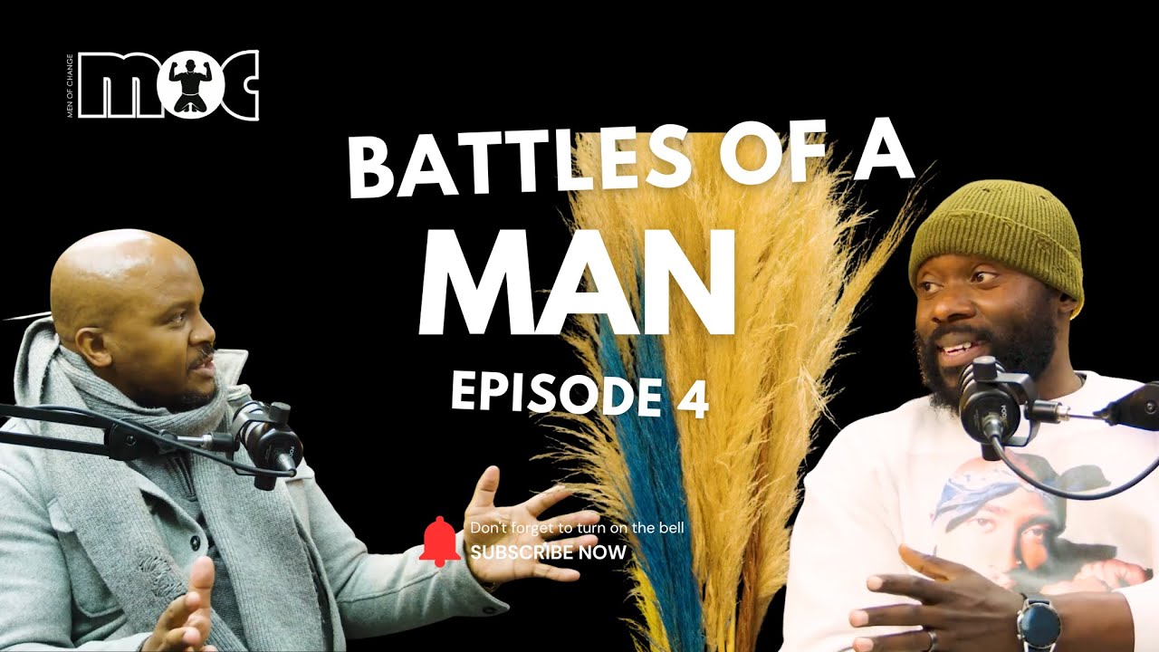 Battles of A Man - Identity, Purpose, Legacy -Rated R Bishop and Jabu Zwane
