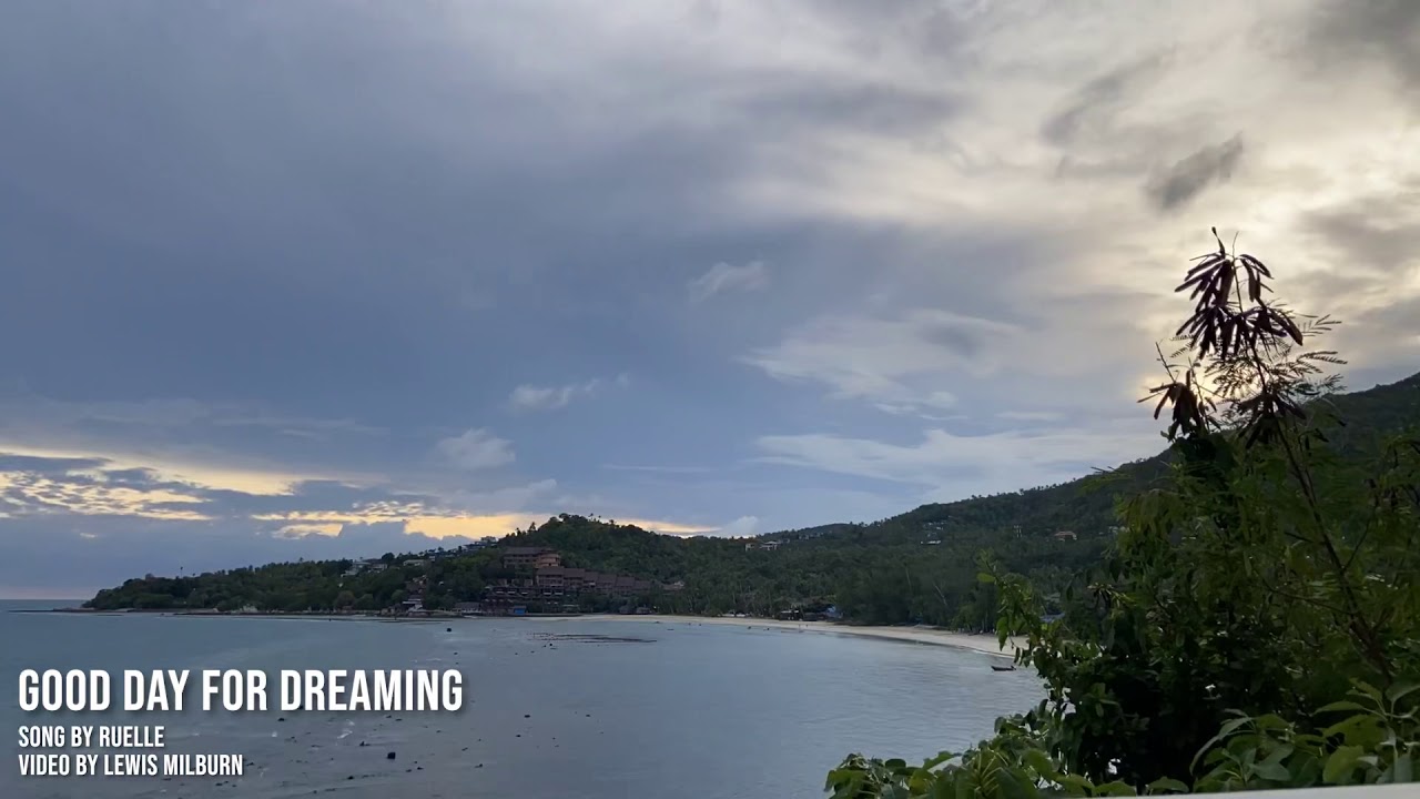 Ruelle - Good Day for Dreaming (Unofficial Music Video)