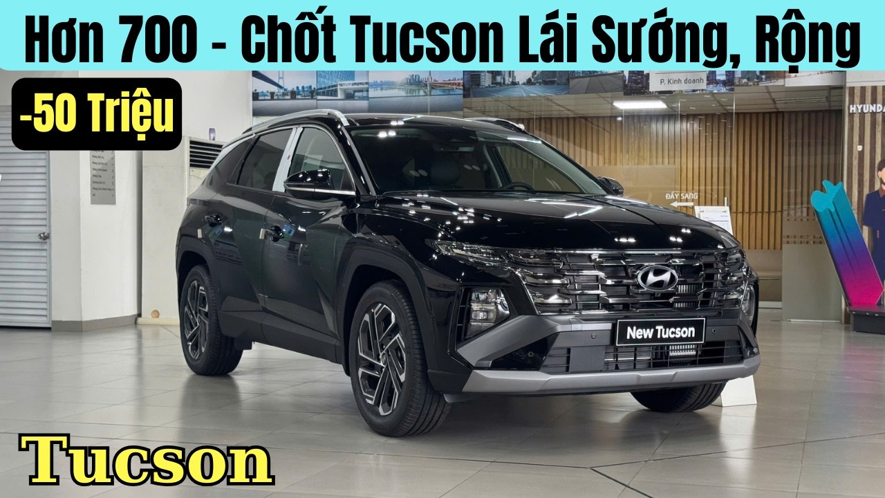 ✅Trừ trực tiếp 50Tr. Giá Hyundai Tucson 2026 còn có 731Tr Nhận Xe | Giá Lăn Bánh Tucson mới tháng 3