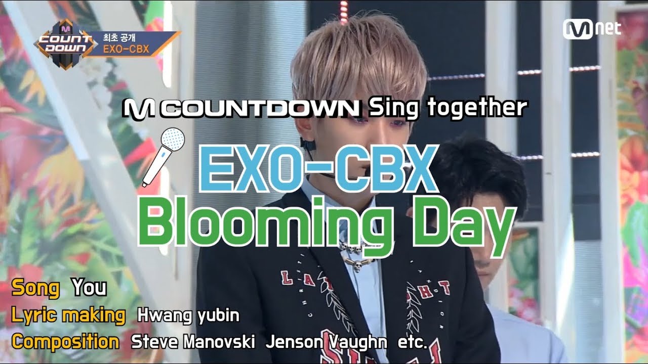 [MCD Sing Together] EXO-CBX - Blooming day  Karaoke ver.
