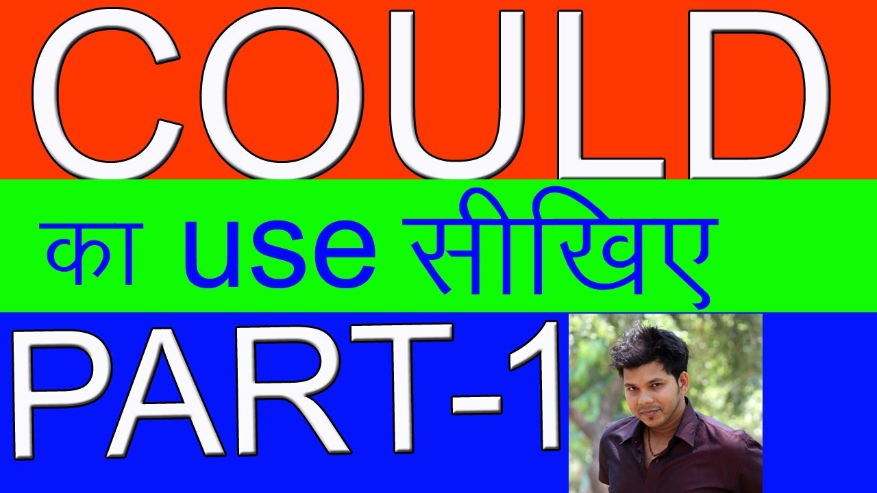 COULD || PART-1