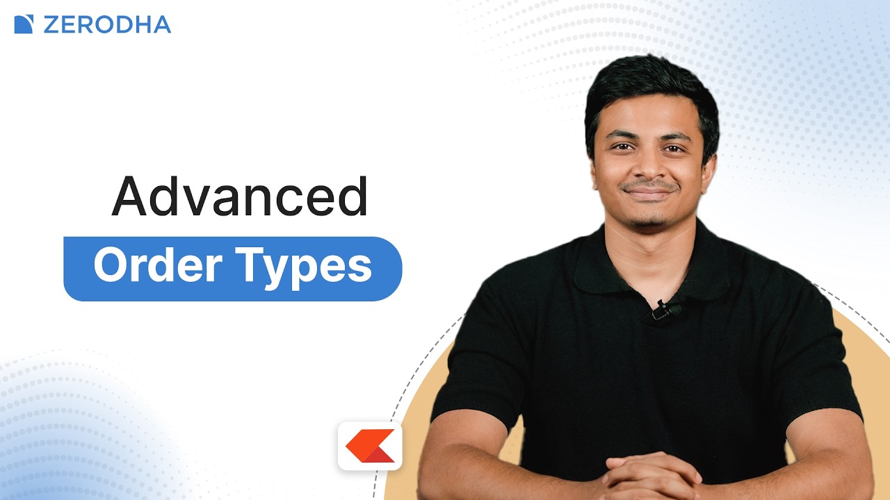 Complete Guide to Zerodha's Advanced Order Features: Which One Should You Use?